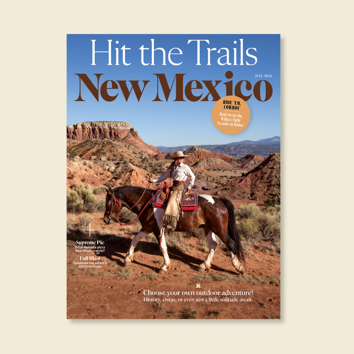 New Mexico Magazine July 2026 Issue