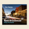 New Mexico Magazine Route 66 Centennial 2026 Calendar cover with a city street scene featuring the iconic Kimo theater sign.