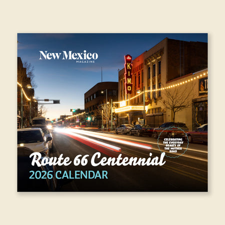 New Mexico Magazine Route 66 Centennial 2026 Calendar cover with a city street scene featuring the iconic Kimo theater sign.