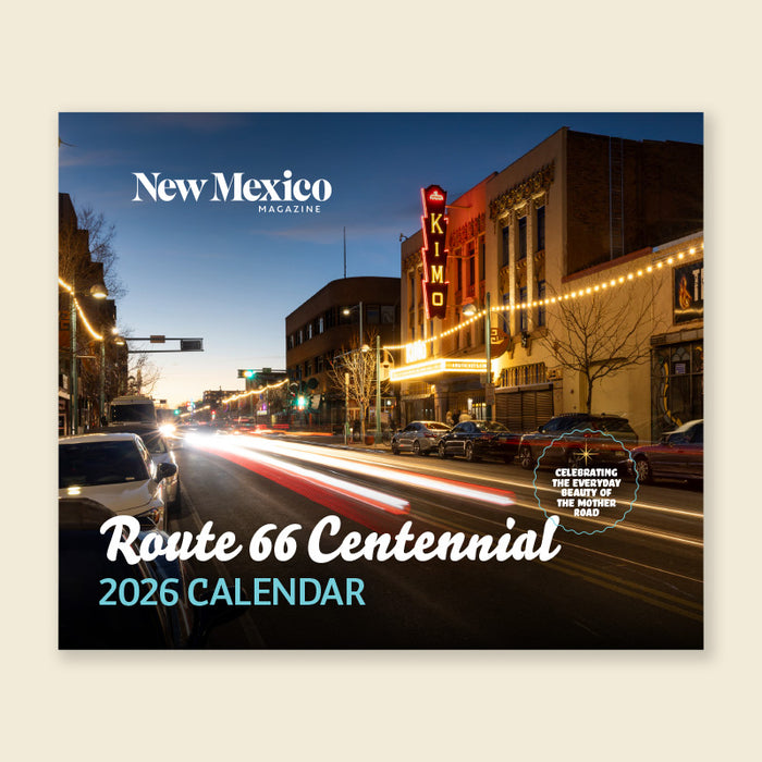New Mexico Magazine Route 66 Centennial 2026 Calendar cover with a city street scene featuring the iconic Kimo theater sign.